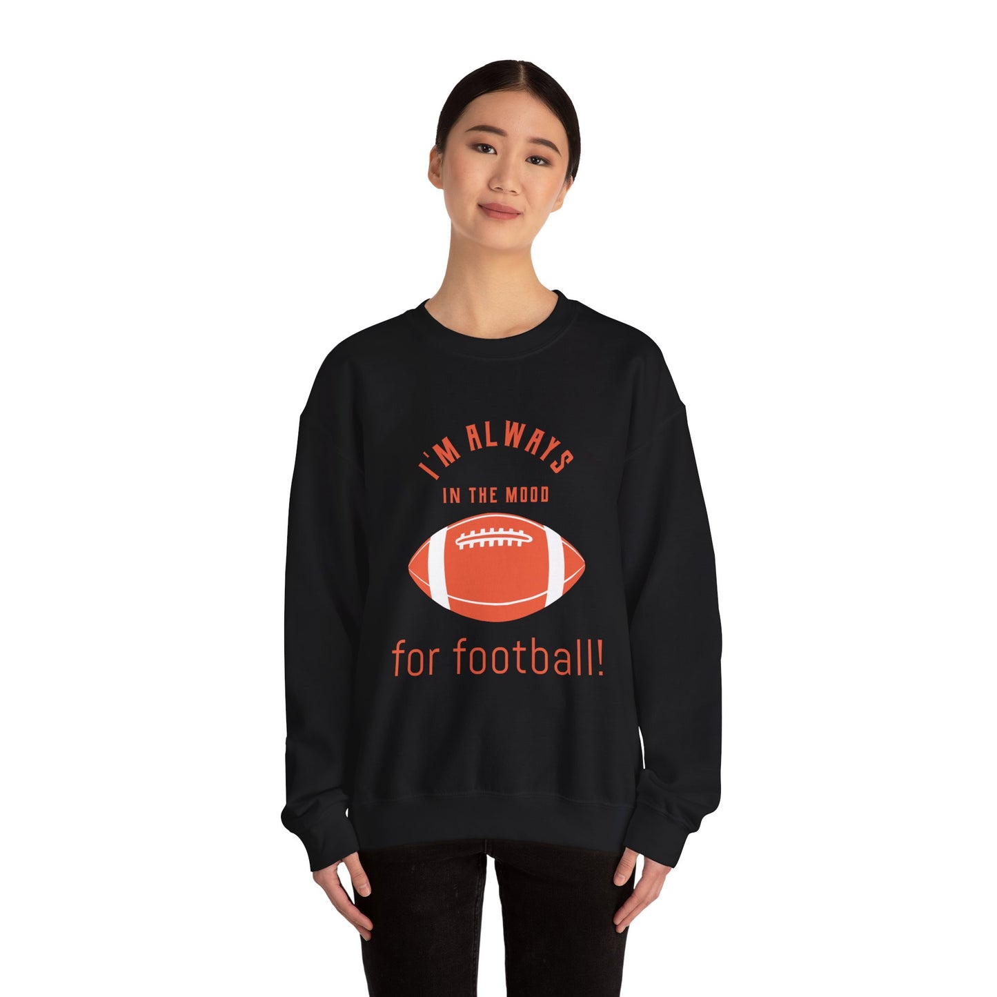 Always In the Mood for Football Sweatshirt-The Friend Kloset