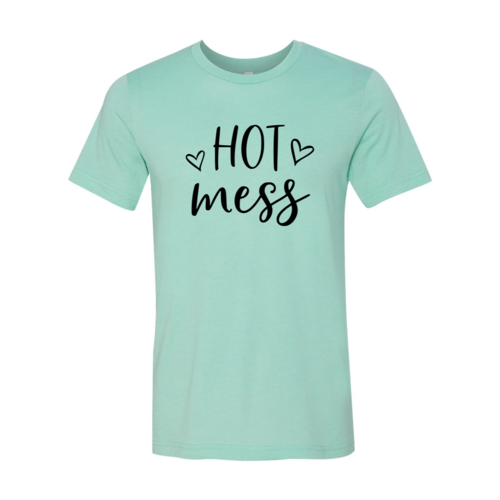 Hot Mess Shirt-The Friend Kloset