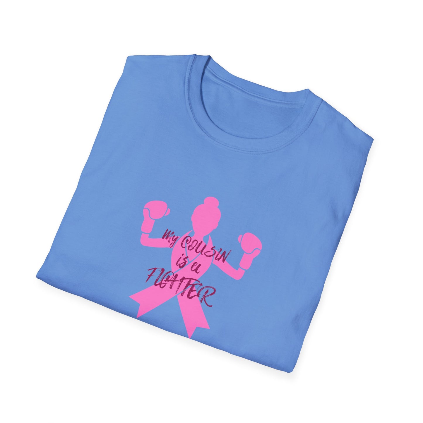 Cousin. Fighter. Strength. Graphic Tee