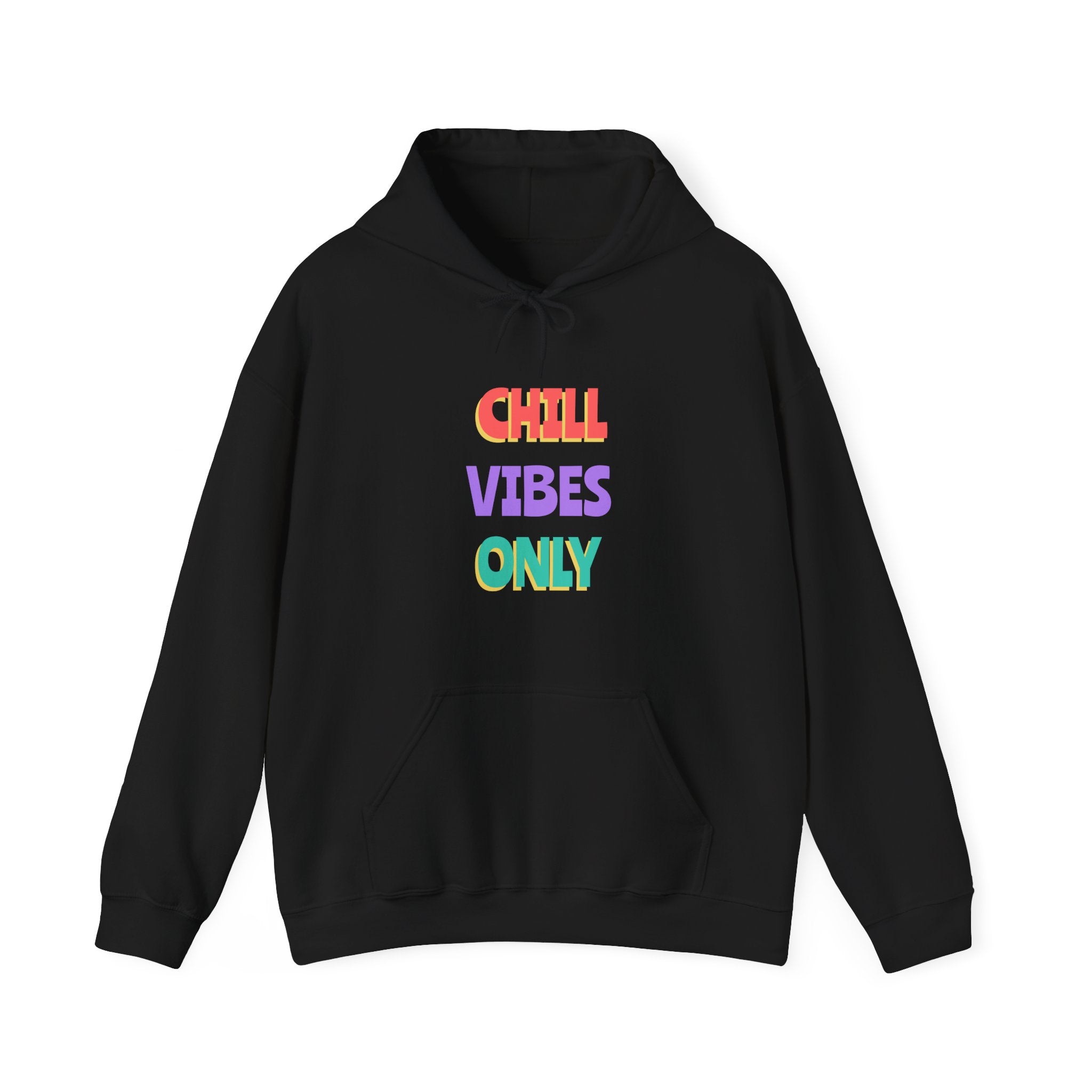 Chill Vibes Only-Hoodie