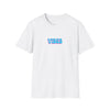 VIBES-T-Shirt