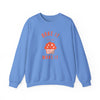 Bake It 'till you Make It Sweatshirt