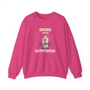 Grind Mode Activated (Women's) Sweatshirt