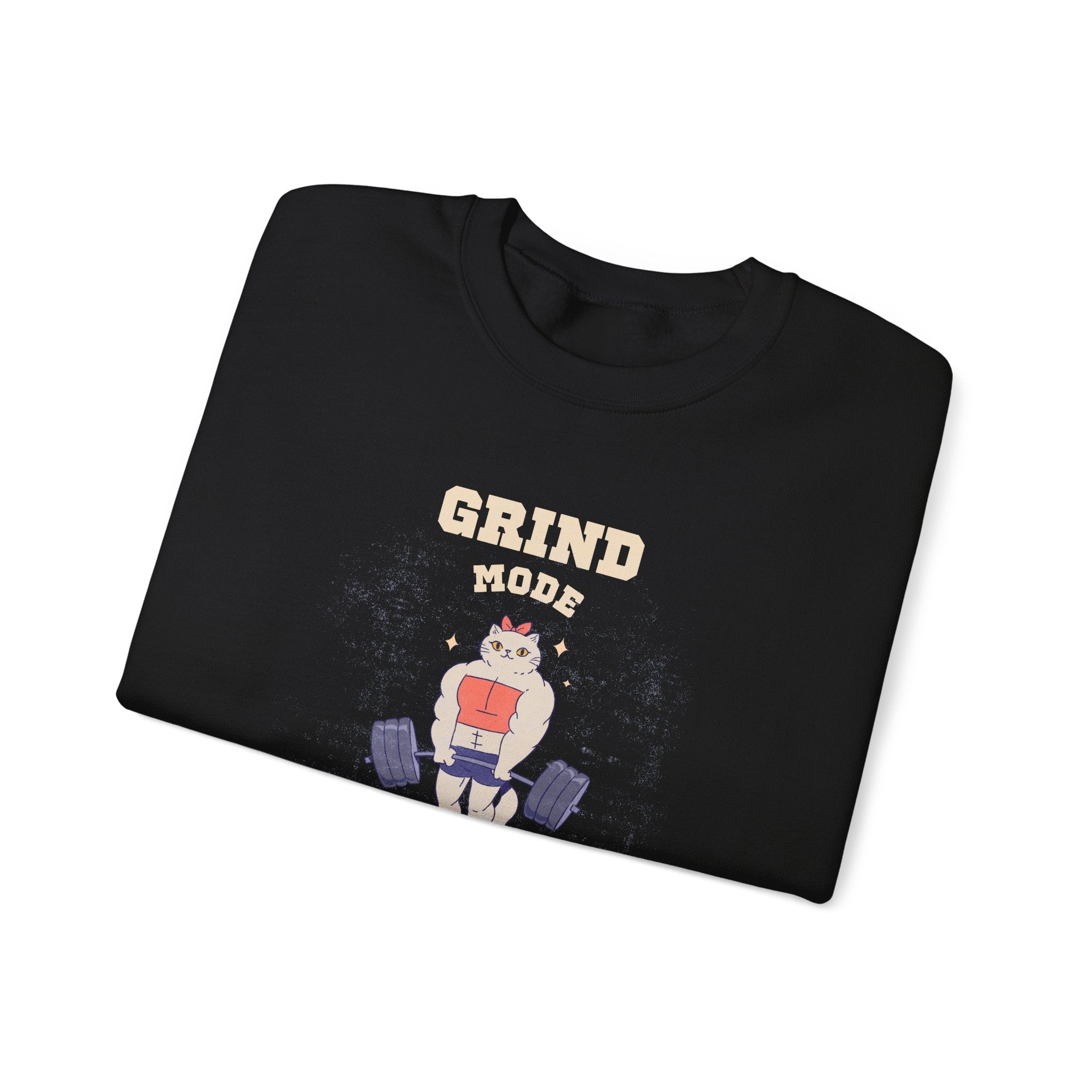 Grind Mode Activated (Women's) Sweatshirt