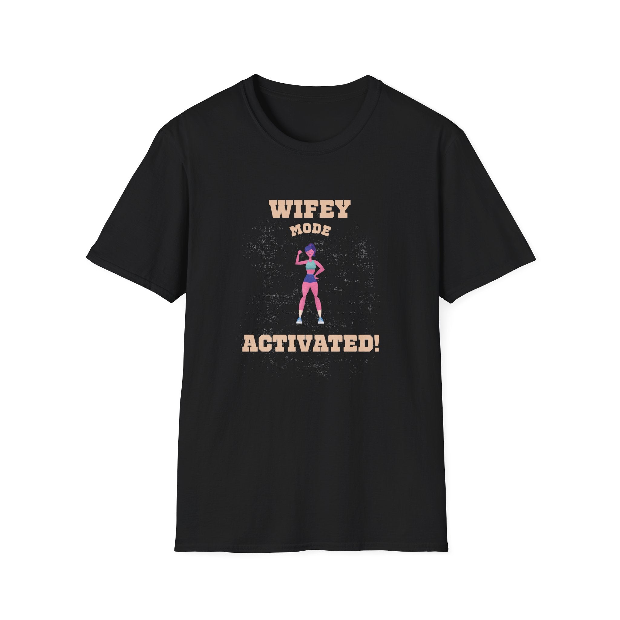 Wifey Mode Activate T-Shirt