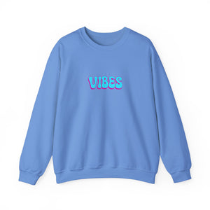 VIBES-Sweatshirt