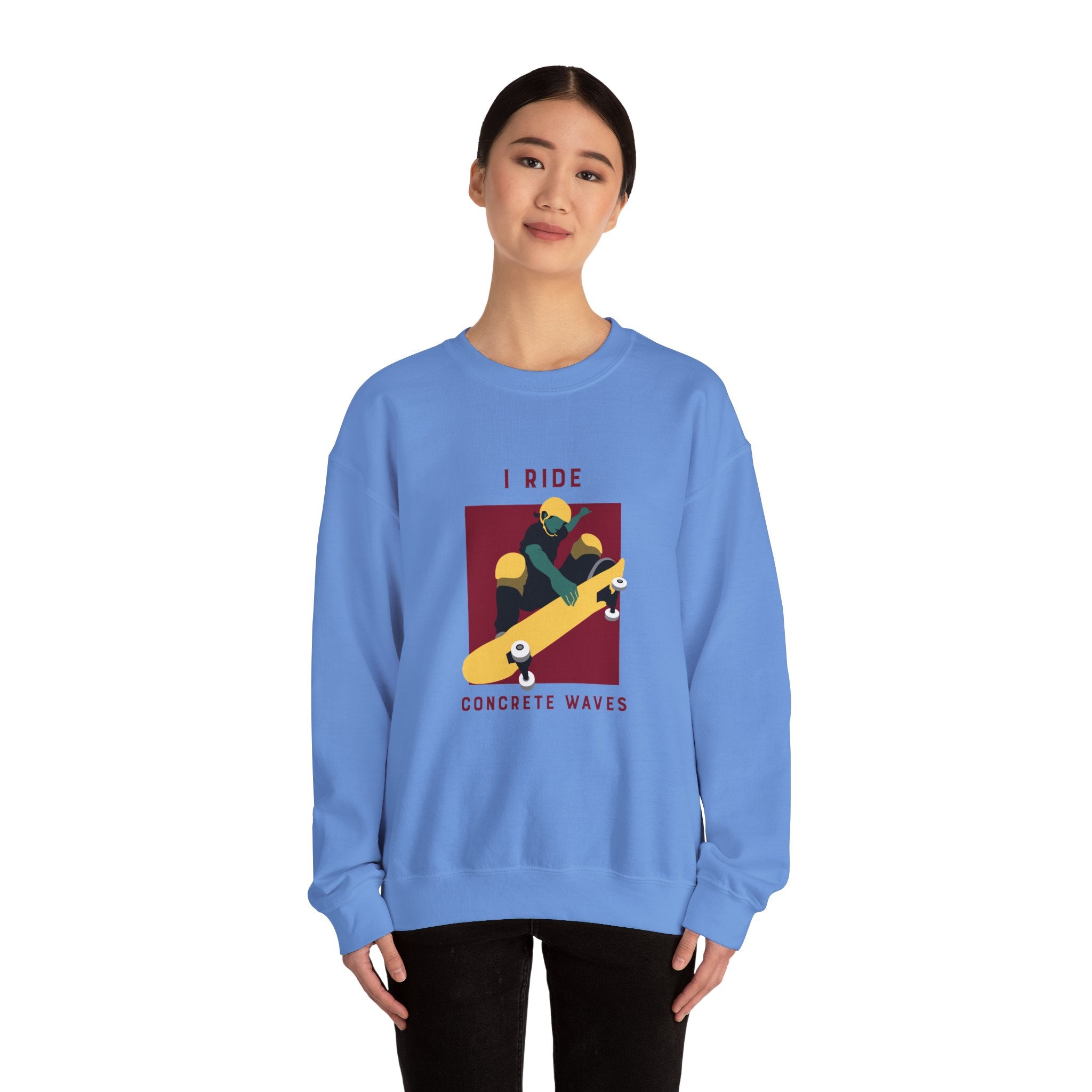 I Ride Concrete Waves Sweatshirt