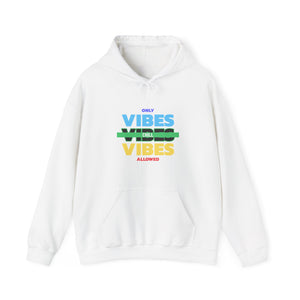 Only Chill Vibes Allowed-Hoodie