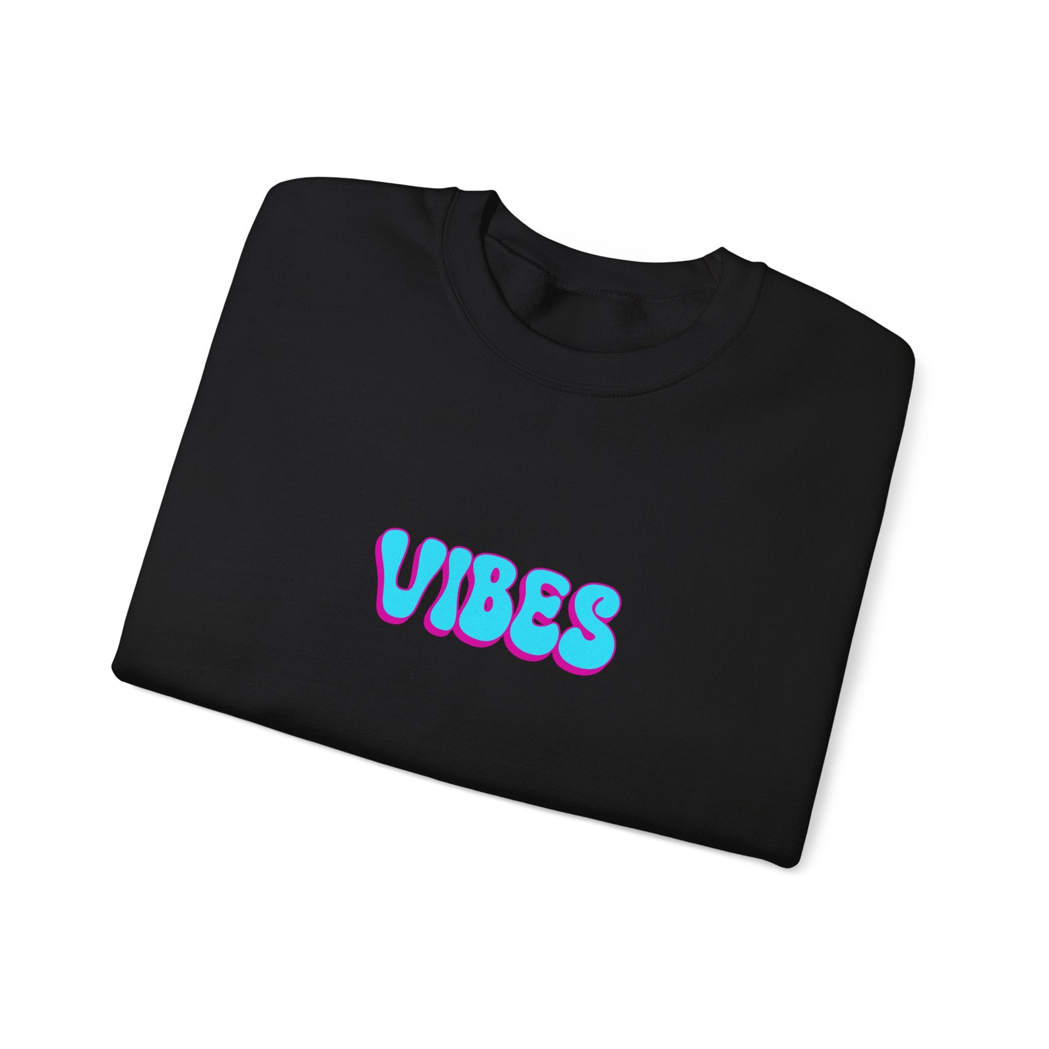 VIBES-Sweatshirt