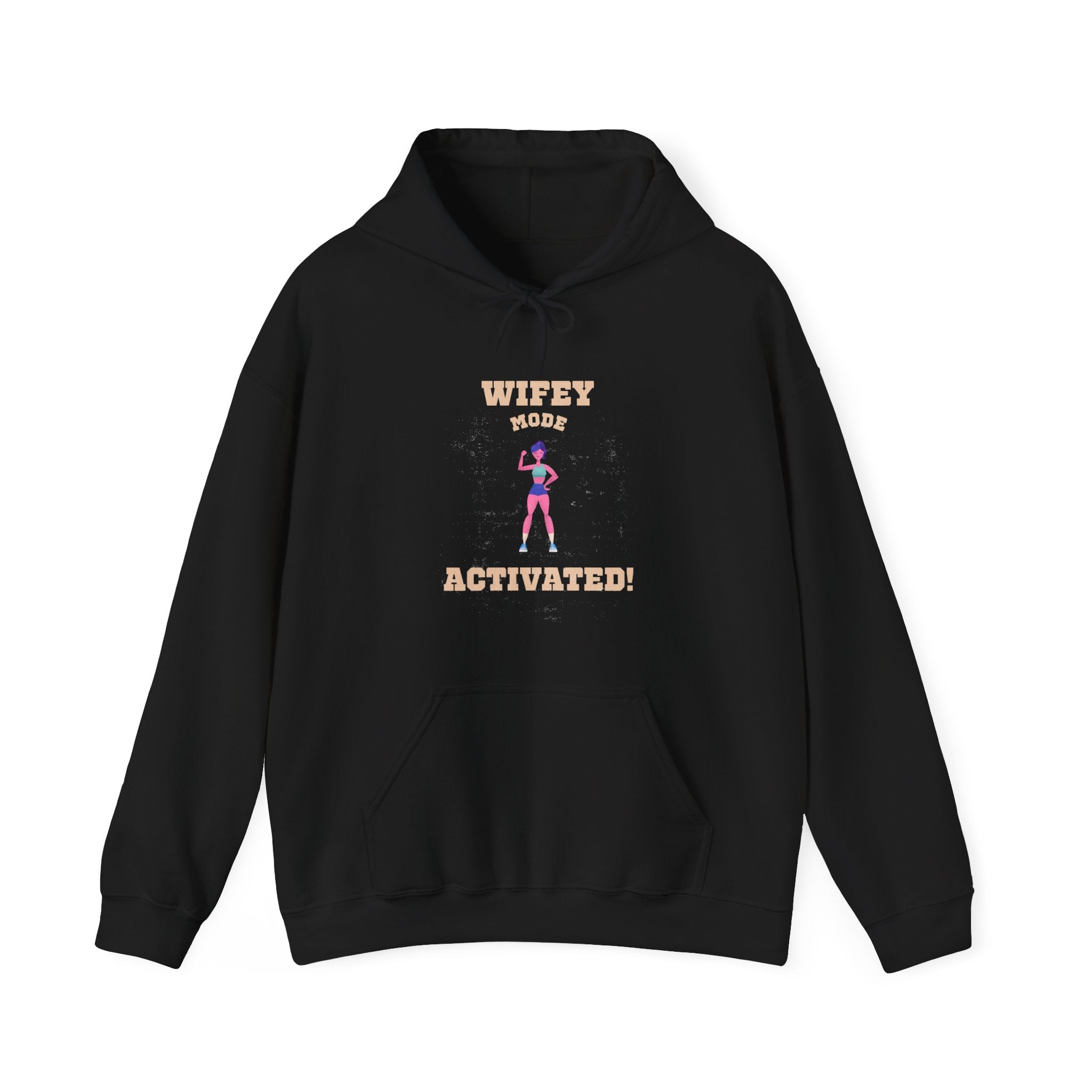 Wifey Mode Activate Hoodie