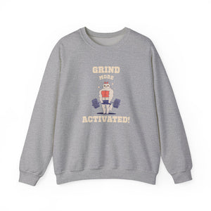 Grind Mode Activated (Women's) Sweatshirt