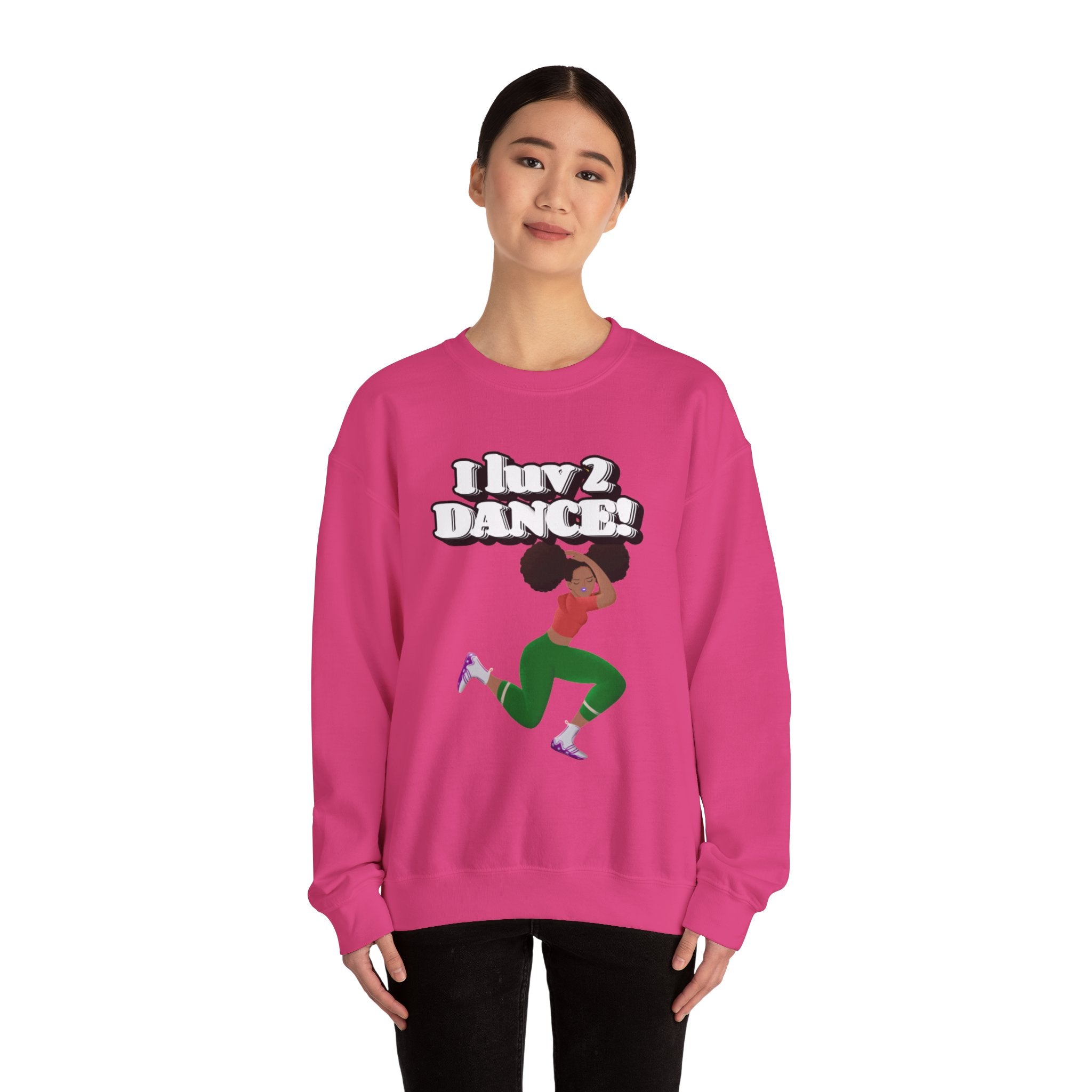 I luv 2 dance Sweatshirt