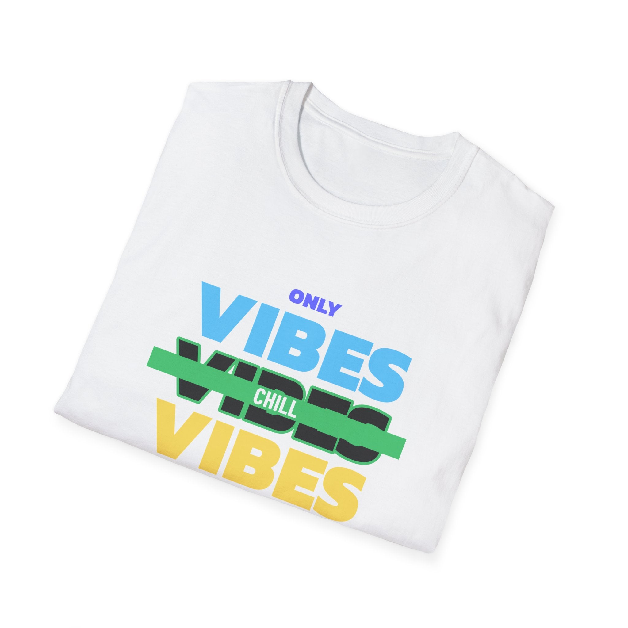 Only Chill Vibes Allowed-T-Shirt