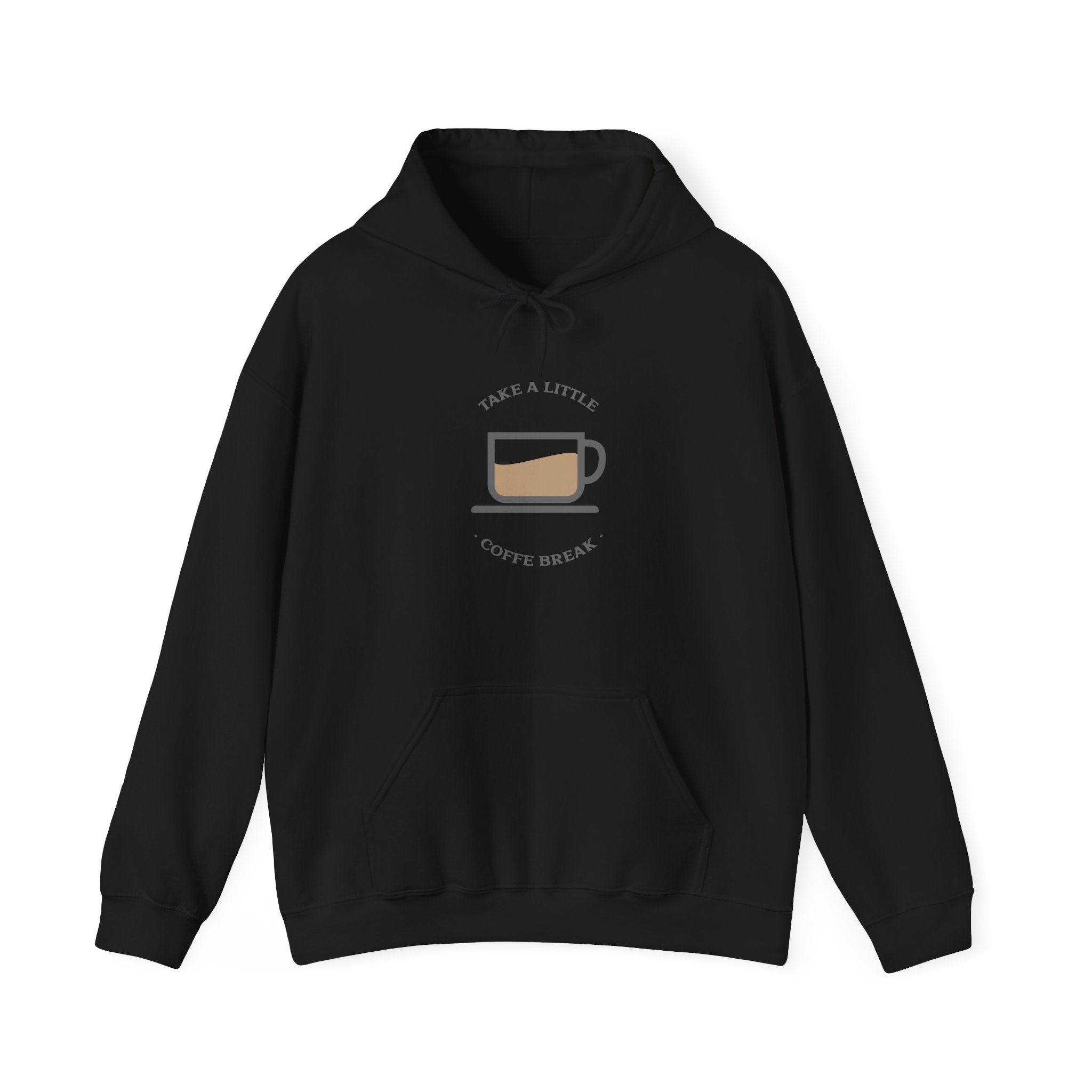 Take a Little Coffee Break-Hoodie