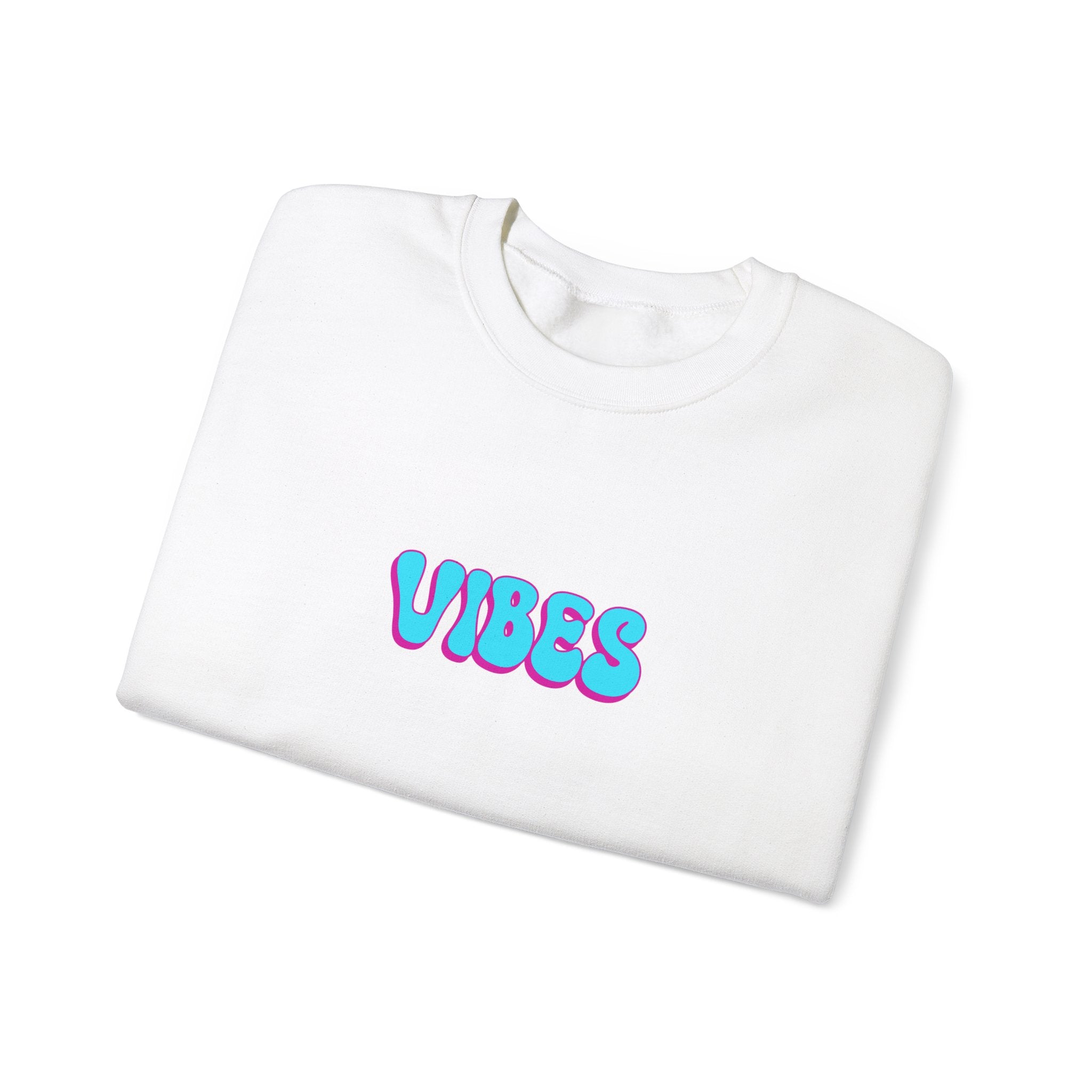 VIBES-Sweatshirt