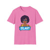 Slay T-Shirt v1