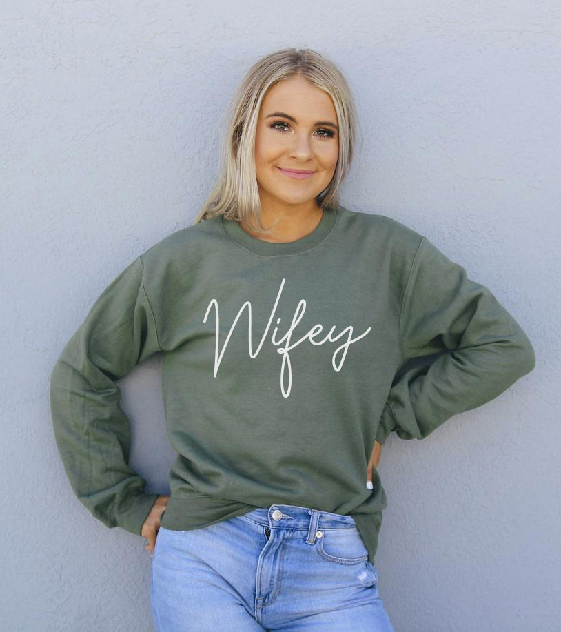 Wifey Sweatshirt