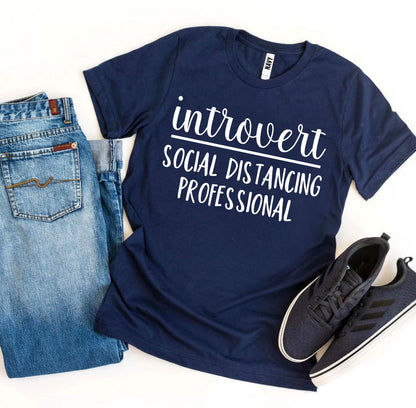 Introvert Social Distancing Professional T-shirt-The Friend Kloset